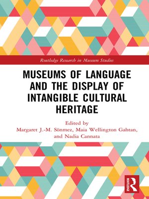 cover image of Museums of Language and the Display of Intangible Cultural Heritage